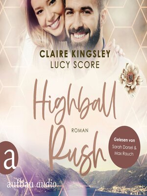 cover image of Highball Rush--Bootleg Springs, Band 6 (Ungekürzt)